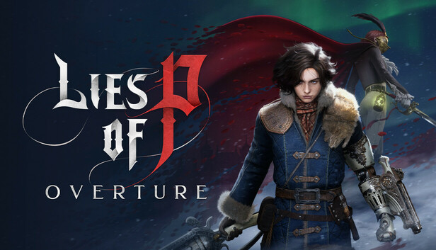 Lies of P: Overture
